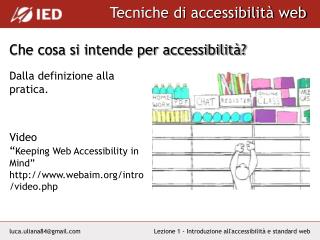 Che cosa si intende per accessibilità?