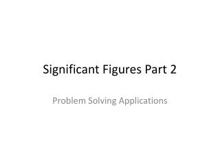 Significant Figures Part 2