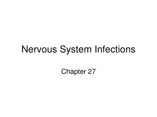 Nervous System Infections