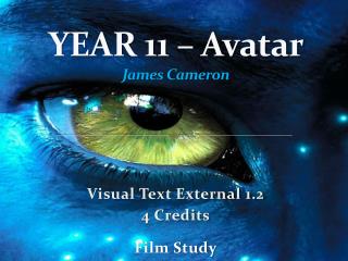 YEAR 11 – Avatar James Cameron