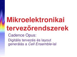 Mikroelektronikai tervezőrendszerek