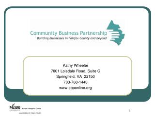 Kathy Wheeler 7001 Loisdale Road, Suite C Springfield, VA 22150 703-768-1440 cbponline