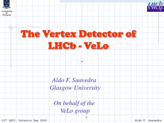 The Vertex Detector of LHCb - VeLo