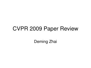 CVPR 2009 Paper Review