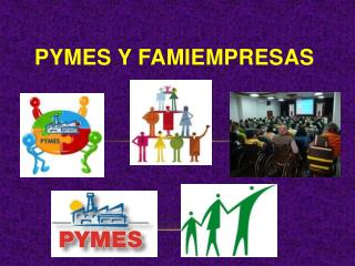 Pymes y famiempresas