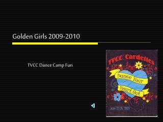 Golden Girls 2009-2010