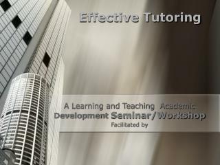 Effective Tutoring