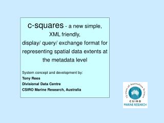 c-squares - a new simple, XML friendly,