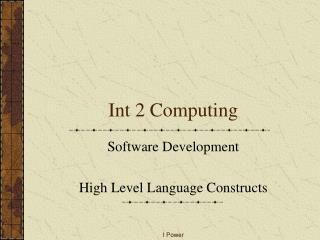 Int 2 Computing