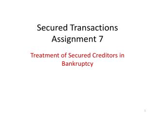 Secured Transactions Assignment 7