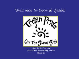 Welcome to Second Grade!