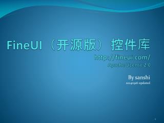 FineUI （开源版） 控件库 fineui/ Apache License 2.0
