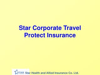 Star Corporate Travel Protect Insurance