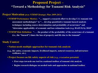 Proposed Project – “Toward a Methodology for Tsunami Risk Analysis”