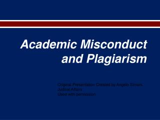 Academic Misconduct and Plagiarism