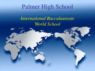 International Baccalaureate World School