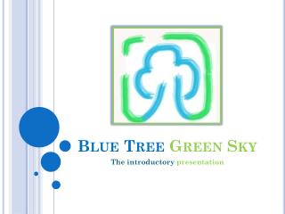 Blue Tree Green Sky