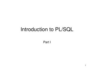 Introduction to PL/SQL