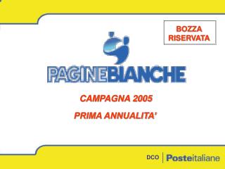 CAMPAGNA 2005