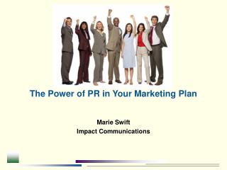 The Power of PR in Your Marketing Plan