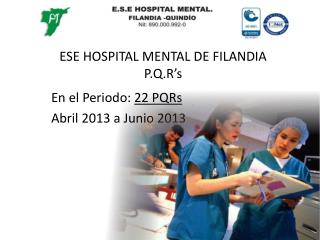 ESE HOSPITAL MENTAL DE FILANDIA P.Q.R’s