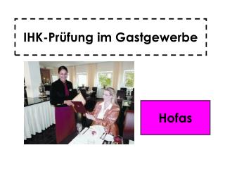 IHK-Prüfung im Gastgewerbe