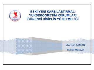 ESKİ-YENİ KARŞILAŞTIRMALI YÜKSEKÖĞRETİM KURUMLARI ÖĞRENCİ DİSİPLİN YÖNETMELİĞİ