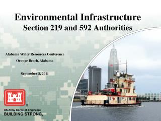 Environmental Infrastructure Section 219 and 592 Authorities