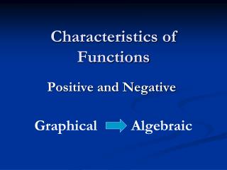 Characteristics of Functions