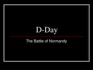 D-Day