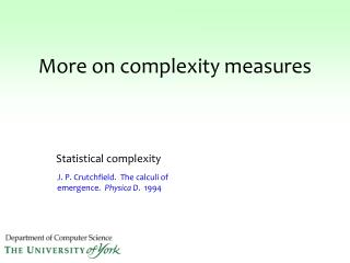 More on complexity measures