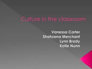 Culture in the classroom
