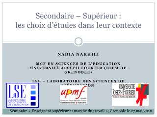 Secondaire – Supérieur : les choix d’études dans leur contexte