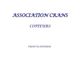 ASSOCIATION CRANS COPIEURS