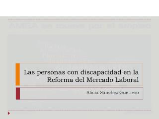 Las personas con discapacidad en la Reforma del Mercado Laboral