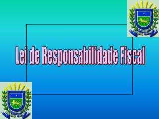 Lei de Responsabilidade Fiscal