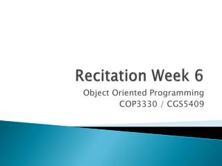 Recitation Week 6