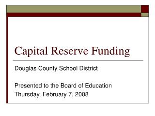 Capital Reserve Funding