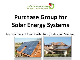 Purchase Group for Solar Energy Systems