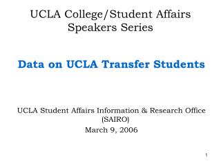 UCLA College/Student Affairs Speakers Series