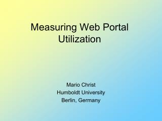 Measuring Web Portal Utilization