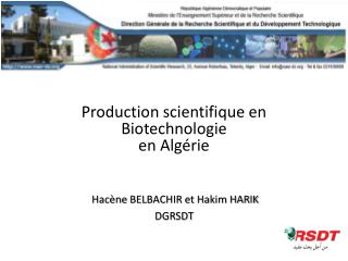 Hacène BELBACHIR et Hakim HARIK DGRSDT