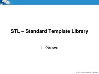 STL – Standard Template Library