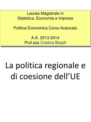 La politica regionale e di coesione dell’UE