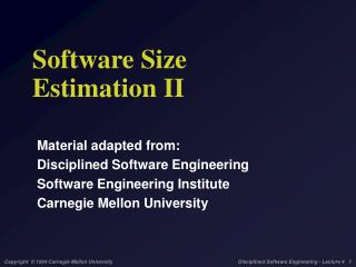 Software Size Estimation II