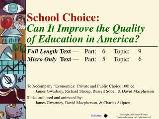 School Choice: Can It Improve the Quality of Education in America?