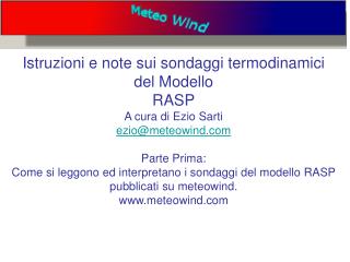 Questo è un esempio di un sondaggio termodinamico Tratto dal sito meteowind