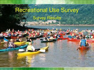 Recreational Use Survey