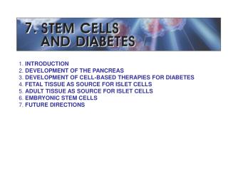 1. INTRODUCTION 2. DEVELOPMENT OF THE PANCREAS