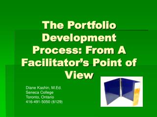 The Portfolio Development Process: From A Facilitator’s Point of View